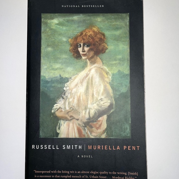 Novel, Muriella Pent, by Russell Smith, 2004 (Canadian literature,in paperback). - Picture 1 of 6